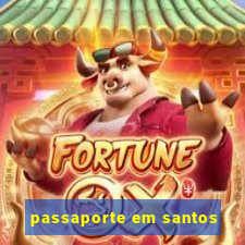 passaporte em santos